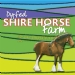 Dyfed Shire Horse Farm Certificated Site Dyfed Shire Horse Farm Certificated Site
